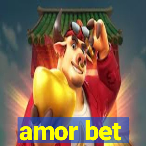 amor bet